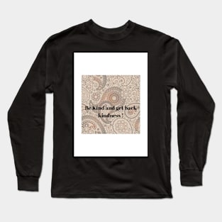 kindness Long Sleeve T-Shirt